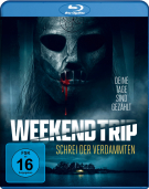 Weekend Trip - Schrei der Verdammten